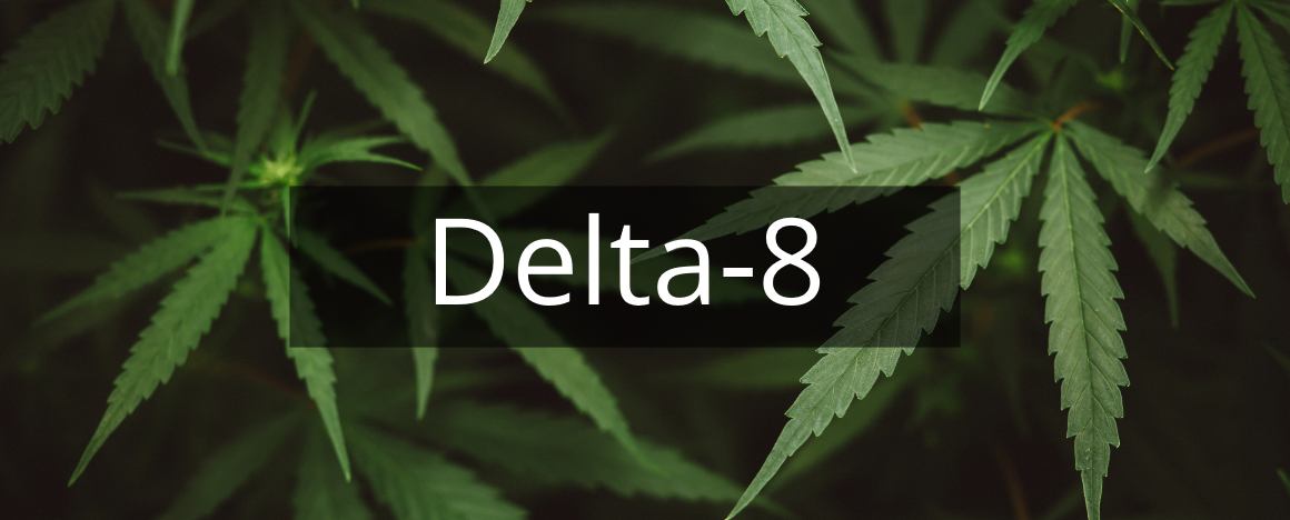 Vad är Delta 8?